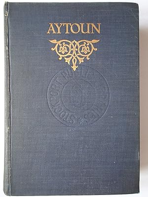 Seller image for POEMS OF WILLIAM EDMONDSTOUNE AYTOUN for sale by GfB, the Colchester Bookshop
