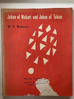 Jukun of Wukari and Jukun of Takum. Occasional Publication No. 16