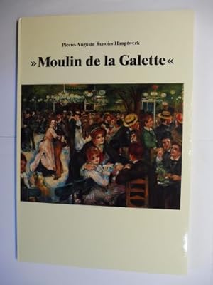 Pierre-Auguste Renoir - Au Moulin de la Galette. Ein Beitrag zur Entstehung des Hauptwerkes.