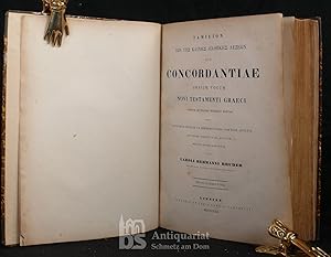 Image du vendeur pour Tamieion ton tes Kaines Diathekes lexeon [graece], sive Concordantiae omnium vocum Novi Testamenti Graeci. Primum ab Erasmo Schmidio editae. Nunc secundum critices et hermeneutices nostrae aetatis rationes emendatae, auctae. Editio stereotypa. mis en vente par Antiquariat Schmetz am Dom