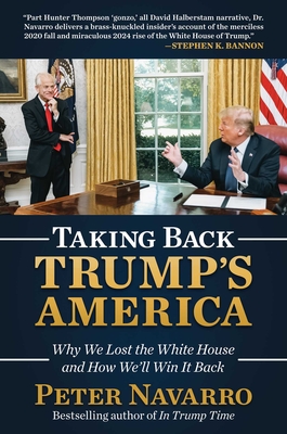 Bild des Verkufers fr Taking Back Trump's America: Why We Lost the White House and How We'll Win It Back (Hardback or Cased Book) zum Verkauf von BargainBookStores