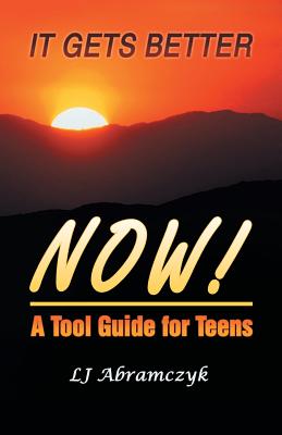 Bild des Verkufers fr It Gets Better Now!: A Tool Guide for Teens (Paperback or Softback) zum Verkauf von BargainBookStores