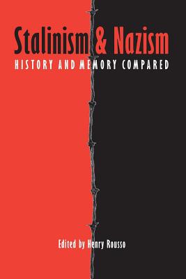Imagen del vendedor de Stalinism and Nazism: History and Memory Compared (Paperback or Softback) a la venta por BargainBookStores