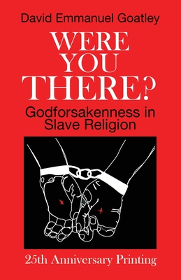 Immagine del venditore per Were You There?: Godforsakenness in Slave Religion (Paperback or Softback) venduto da BargainBookStores