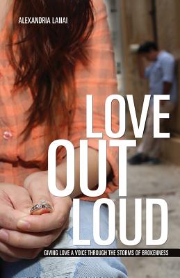 Seller image for Love Out Loud (Paperback or Softback) for sale by BargainBookStores