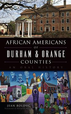 Seller image for African Americans of Durham & Orange Counties: An Oral History (Hardback or Cased Book) for sale by BargainBookStores