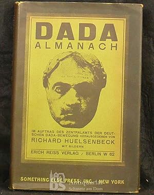 Dada Almanach. Im Auftrag des Zentralamts der Deutschen Dada-Bewegung. Mit Bildern. [Nachdruck].