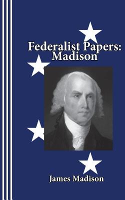 Bild des Verkufers fr Federalist Papers: Madison (Paperback or Softback) zum Verkauf von BargainBookStores