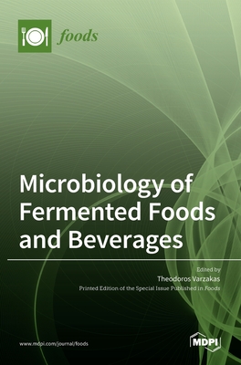 Bild des Verkufers fr Microbiology of Fermented Foods and Beverages (Hardback or Cased Book) zum Verkauf von BargainBookStores