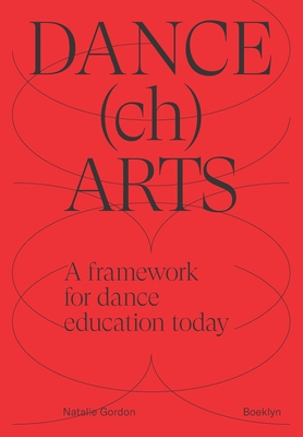 Bild des Verkufers fr DANCEchARTS: A framework for dance education today (Paperback or Softback) zum Verkauf von BargainBookStores