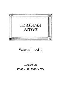 Bild des Verkufers fr Alabama Notes, Volumes 1 and 2 (Paperback or Softback) zum Verkauf von BargainBookStores