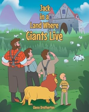 Image du vendeur pour Jack in a Land Where Giants Live (Paperback or Softback) mis en vente par BargainBookStores