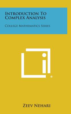 Image du vendeur pour Introduction To Complex Analysis: College Mathematics Series (Hardback or Cased Book) mis en vente par BargainBookStores