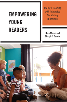 Immagine del venditore per Empowering Young Readers: Dialogic Reading with Integrated Vocabulary Enrichment (Paperback or Softback) venduto da BargainBookStores
