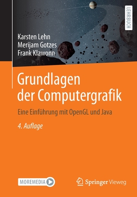 Immagine del venditore per Grundlagen Der Computergrafik: Eine Einf�hrung Mit OpenGL Und Java (Paperback or Softback) venduto da BargainBookStores