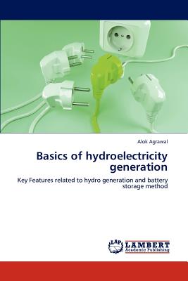 Bild des Verkufers fr Basics of Hydroelectricity Generation (Paperback or Softback) zum Verkauf von BargainBookStores