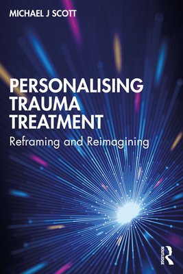 Seller image for Personalising Trauma Treatment: Reframing and Reimagining (Paperback or Softback) for sale by BargainBookStores