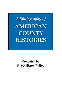 Seller image for A Bibliography of American County Histories (Paperback or Softback) for sale by BargainBookStores