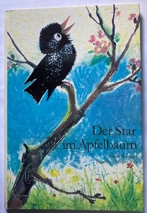 Bild des Verkufers fr Der Star im Apfelbaum. Eine Bilderbuchgeschichte zum Verkauf von Antiquariat UPP