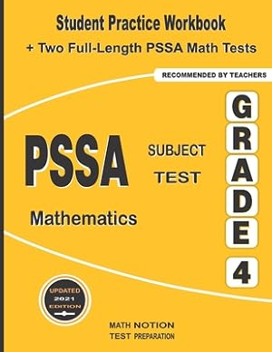 Immagine del venditore per PSSA Subject Test Mathematics Grade 4: Student Practice Workbook + Two Full-Length PSSA Math Tests (Paperback or Softback) venduto da BargainBookStores