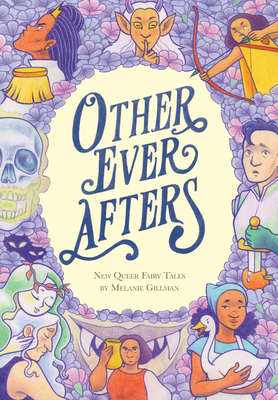 Bild des Verkufers fr Other Ever Afters: New Queer Fairy Tales (Paperback or Softback) zum Verkauf von BargainBookStores