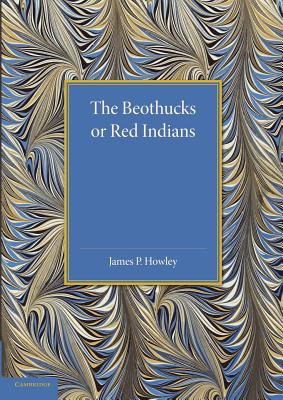 Imagen del vendedor de The Beothucks or Red Indians (Paperback or Softback) a la venta por BargainBookStores
