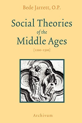 Bild des Verkufers fr Social Theories of the Middle Ages (1200-1500) (Paperback or Softback) zum Verkauf von BargainBookStores