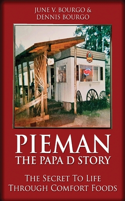 Seller image for Pieman - The Papa D Story: The Secret To Life Through Comfort Foods (Paperback or Softback) for sale by BargainBookStores