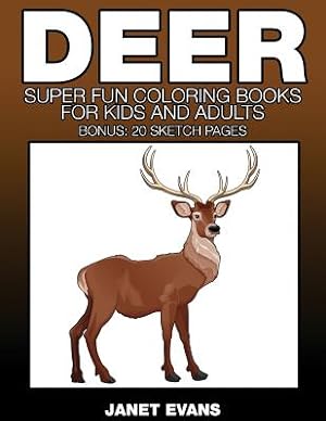 Seller image for Deer: Super Fun Coloring Books for Kids and Adults (Paperback or Softback) for sale by BargainBookStores