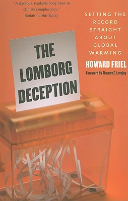 Bild des Verkufers fr Lomborg Deception: Setting the Record Straight about Global Warming (Paperback or Softback) zum Verkauf von BargainBookStores