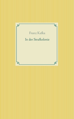 Seller image for In der Strafkolonie (Paperback or Softback) for sale by BargainBookStores