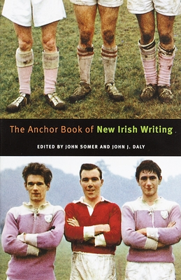 Bild des Verkufers fr The Anchor Book of New Irish Writing (Paperback or Softback) zum Verkauf von BargainBookStores