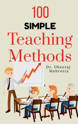Seller image for 100 Simple Teaching Methods (Paperback or Softback) for sale by BargainBookStores