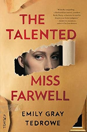 Bild des Verkufers fr The Talented Miss Farwell: A Novel zum Verkauf von WeBuyBooks