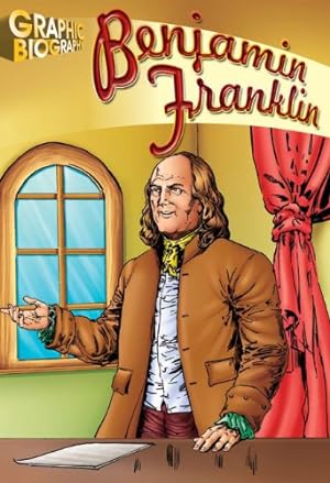 Bild des Verkufers fr Benjamin Franklin (Saddleback Graphic: Biographies) zum Verkauf von WeBuyBooks