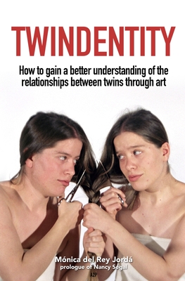 Seller image for Twindentity: How to understand the relationship between twins through art (Paperback or Softback) for sale by BargainBookStores