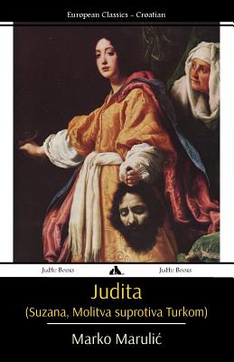 Seller image for Judita (Suzana, Molitva Suprotiva Turkom) (Paperback or Softback) for sale by BargainBookStores