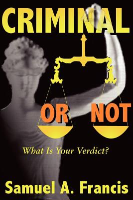 Bild des Verkufers fr Criminal or Not: What is Your Verdict? (Paperback or Softback) zum Verkauf von BargainBookStores