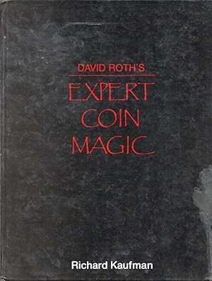 Bild des Verkufers fr David Roth's Expert Coin Magic zum Verkauf von San Francisco Book Company