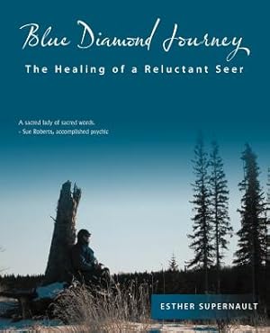 Seller image for Blue Diamond Journey: The Healing of a Reluctant Seer (Paperback or Softback) for sale by BargainBookStores