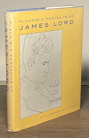 Seller image for Plausible Portraits of James Lord _ with commentary by The Model for sale by San Francisco Book Company