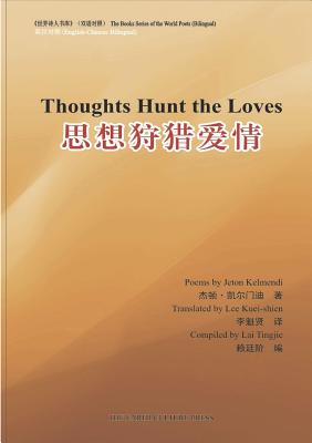 Seller image for Thoughts hunt loves (Paperback or Softback) for sale by BargainBookStores