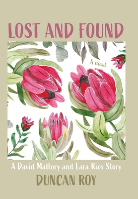 Imagen del vendedor de Lost and Found: A David Mallory and Laura Rios Story (Hardback or Cased Book) a la venta por BargainBookStores