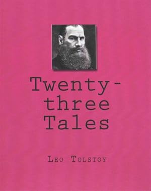 Bild des Verkufers fr Twenty-three Tales zum Verkauf von GreatBookPrices