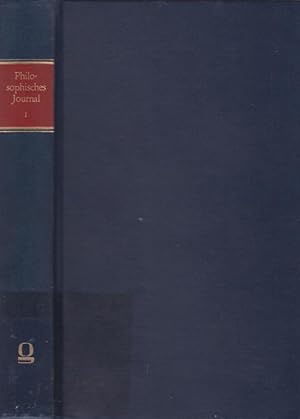 Philosophisches Journal einer Gesellschaft Teutscher Gelehrten, Bd. 1 / hrsg. von Johann Gottlieb...