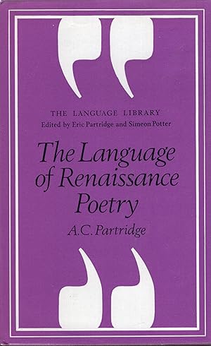 Seller image for The language of Renaissance poetry: Spenser, Shakespeare, Donne, Milton, (The Language library) for sale by A Cappella Books, Inc.