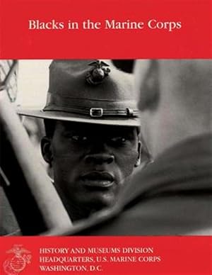 Seller image for Blacks in the Marine Corps for sale by GreatBookPrices