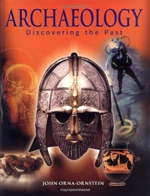 Seller image for Archaeology: Discovering the Past for sale by WeBuyBooks