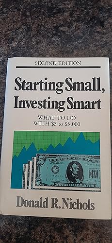 Seller image for Starting Small, Investing Smart: What to Do With $5 to $5,000 for sale by Darby Jones