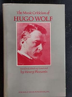 Bild des Verkufers fr The Music Criticism of Hugo Wolf (English and German Edition) zum Verkauf von Final Chapter Books